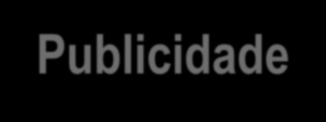 Sistema Normativo Especial, Regulador e Disciplinador da Atividade da Publicidade Normas Legais (Constituição, Leis e Decretos Federais) Aplicáveis em toda e qualquer situação, para todos os