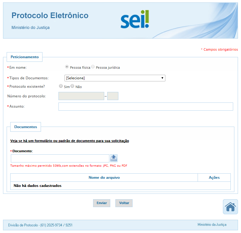 6. Peticionamento Eletrônico Preencha os dados referentes ao(s) documento(s) Faça o upload dos arquivos digitais dos