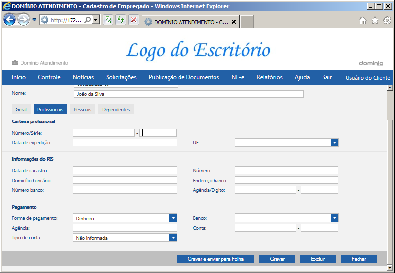 1. No quadro Carteira Profissional, no campo: Número/Série, informe o número e a série da carteira profissional do empregado. Data Expedição, informe a data de expedição da carteira profissional.