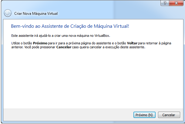 Instalando o VirtualBox A Figura 1 mostra o software VirtualBox em sua primeira execução.