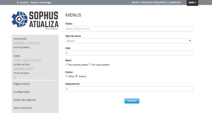 MENU EXTERNO Após clicar em ADICIONAR será exibido a tela acima, digite o TÍTULO do menu, neste exemplo criaremos um menu EXTERNO.