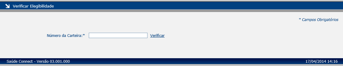 6. VERIFICAR ELEGIBILIDADE Para verificar a elegibilidade de um beneficiário no plano de saúde, deve-se escolher a opção Verificar Elegibilidade. Clicar em AUTORIZAÇÃO para exibir o menu na tela.