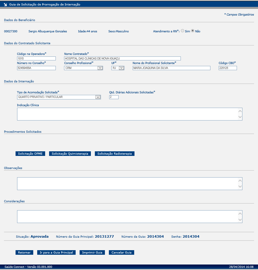 Estas situações não permitirão a continuação do atendimento, e poderá aparecer juntamente com uma mensagem de ação, como por exemplo, Entrar em Contato com a Operadora, o que poderá ser feito através