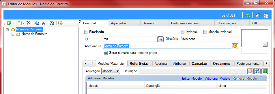 5. Módulos 1. Pelo Editor de Módulos, apenas alterar a abreviatura utilizando o nome do Parceiro. 2.