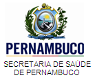 Governo do Estado de Pernambuco Secretaria Estadual de Saúde Secretaria Executiva de Atenção à Saúde Diretoria de