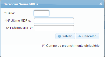 Série: Neste campo deverá ser informado a série para qual o usuário deverá atribuir o controle do último e próximo número de manifesto a ser emitido.