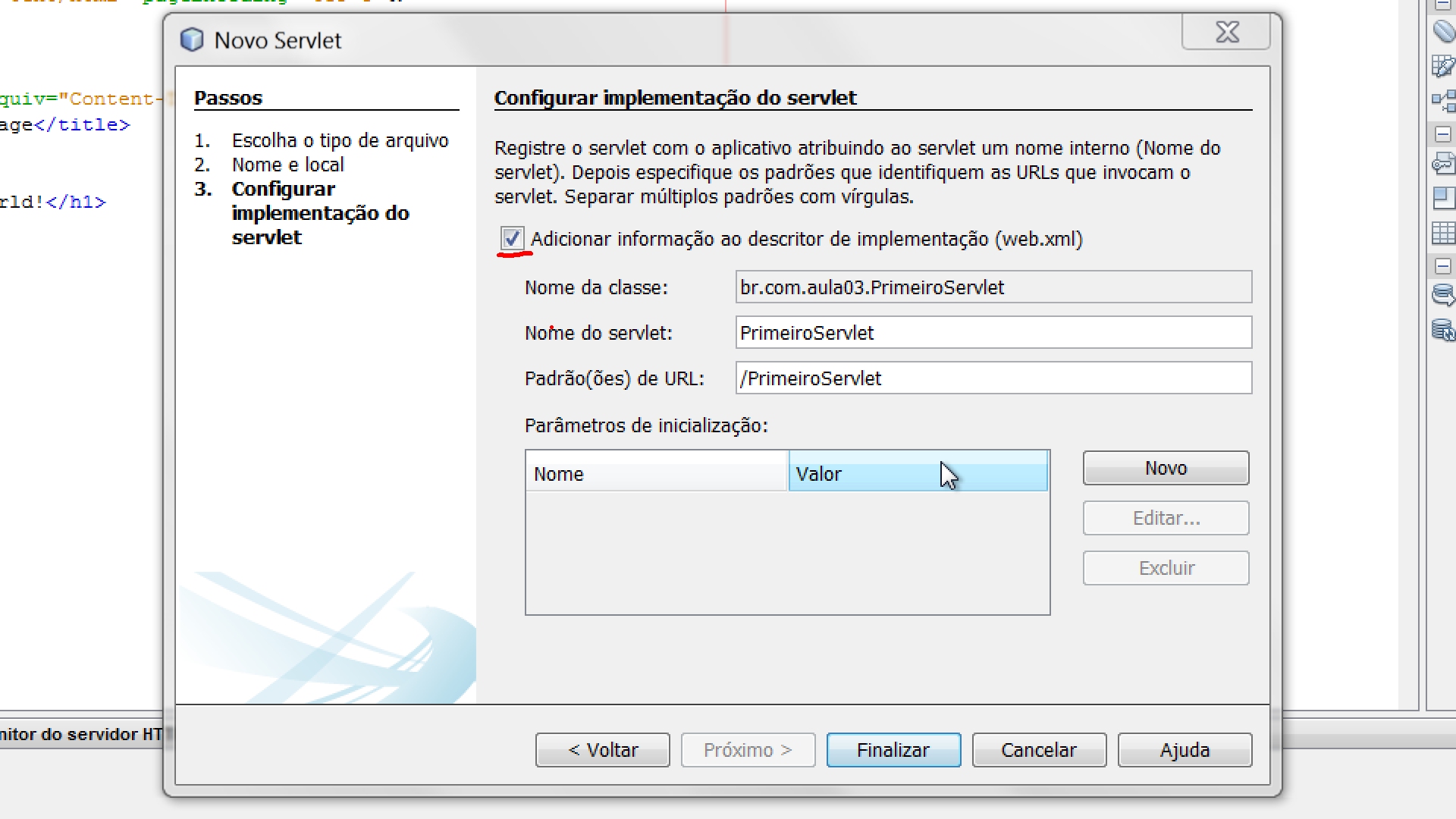 Figura 6. Adicionando informações no descritor de desenvolvimento O Servlet Criado Abrindo o arquivo PrimeiroServlet.