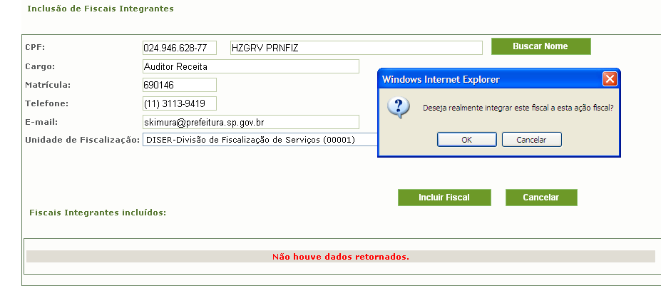 P.3: Verifique os dados da ação fiscal e assinale SIM para optar pela integração. Inclua o fiscal preenchendo o CPF e clicando em Buscar Nome.