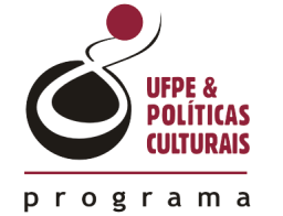 EDITAL CULTURA, ARTES, PATRIMÔNIO e ECONOMIA CRIATIVA A Pró-Reitoria de Extensão da Universidade Federal de Pernambuco (UFPE), por meio da Diretoria de Extensão Cultural (DEC) e do Instituto de Arte