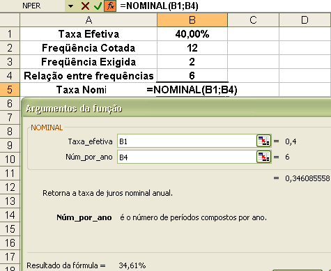 Função NOMINAL(Taxa_efetiva;Núm_por_ano) Figura 30 Tela inicial da função NOMINAL. Para acessar: Inserir / Função / Categoria Financeira / NOMINAL.