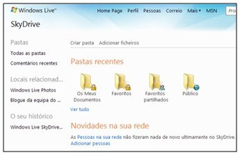 Área SkyDrive Com o Windows Live SkyDrive, pode gerir um espaço de 25 GB de armazenamento online gratuito.