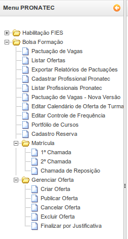 1 acessando a 2ª chamada, no menu Matrícula 2 acessando a chamada de reposição no menu Matrícula Vide a próxima tela: Ademais, o sistema irá cruzar os dados de escolaridade dos beneficiários