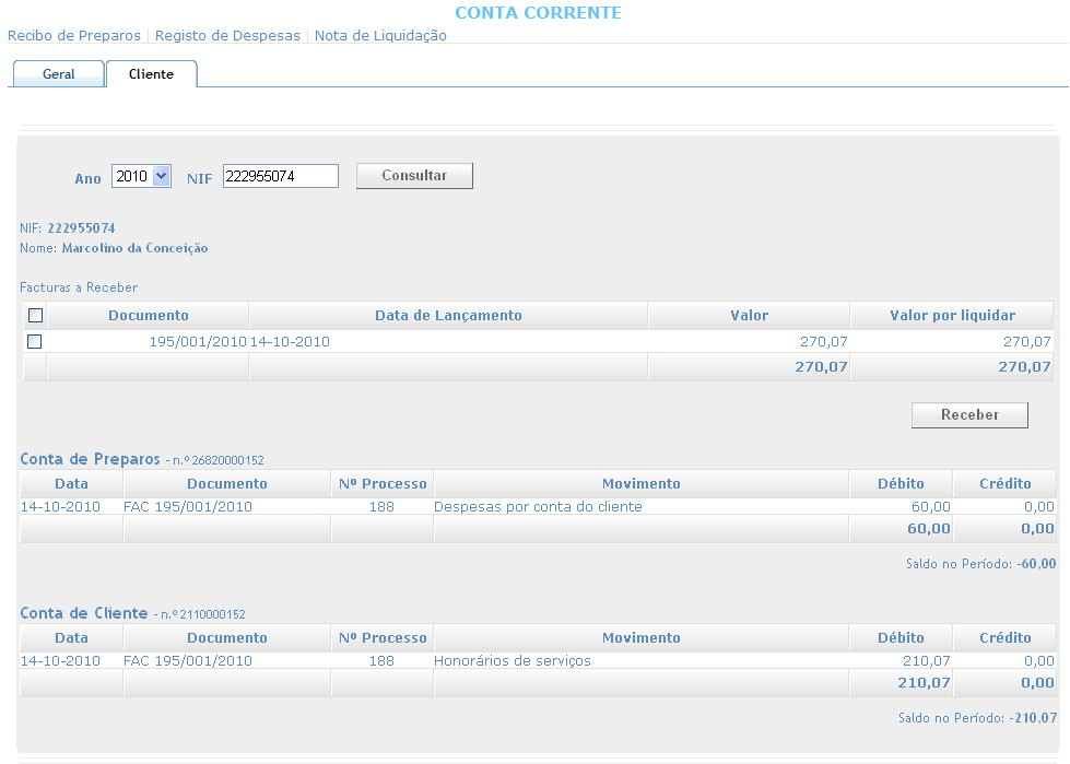 4.2 Conta corrente cliente Disponível na opção documentos» conta corrente do menu principal, separador cliente.