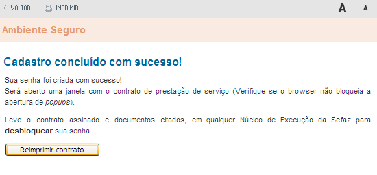 Ao clicar no botão ACEITO. Uma Janela POP-UP será aberta com o Conteúdo do Contrato que deverá ser impresso.