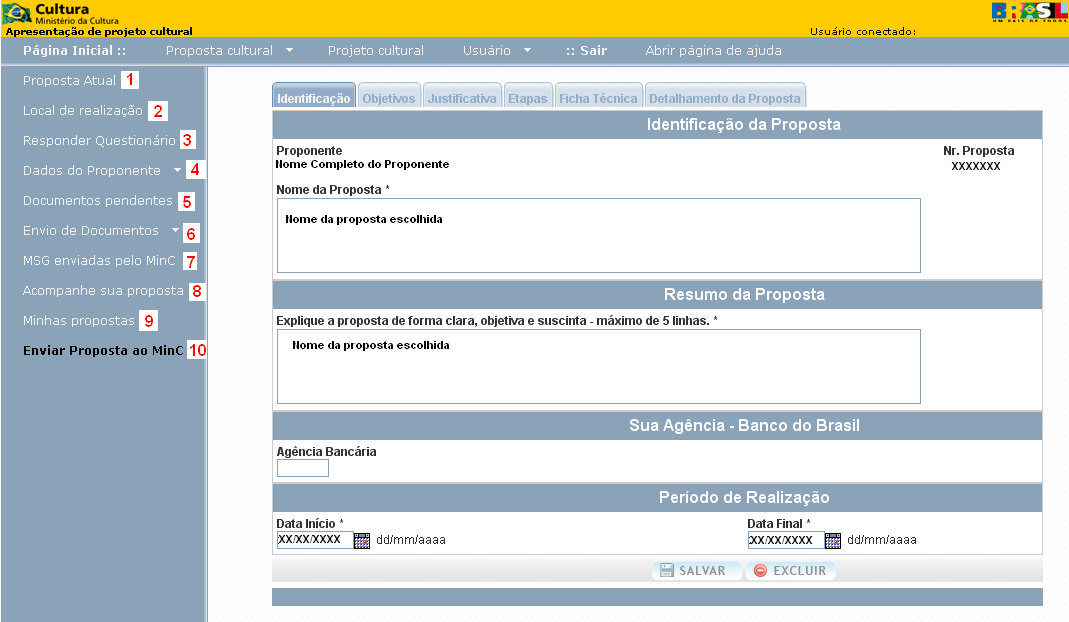 pelo sistema é 01/01/1800. Se sua iniciativa começou antes disso, registre essa informação no questionário.