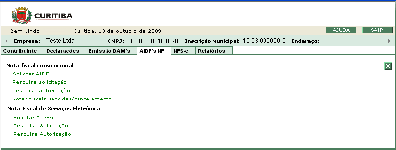 1.º A solicitação da Autorização para Impressão de Documento Fiscal Eletrônico - AIDF-e deverá ser efetuada por meio do