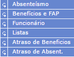 de relatório, entre elas relatório de Absenteísmo, Benefícios/ FAP e
