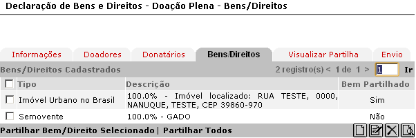 Sistema Integrado de Administração da Receita Será exibida a tela para Informar o percentual da partilha para cada donatário: Informe a porcentagem para cada donatário e clique em : O somatório da