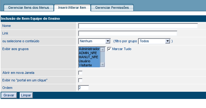 Abrirá uma tela para Inclusão de Item Equipe de Ensino, você irá cadastrar o Nome: Biologia Selecione o Conteúdo: Biologia e grave as alterações. Pronto o submenu foi criado!