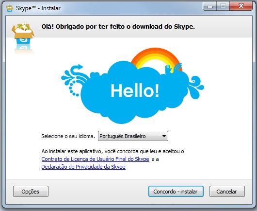 Para instalar o Skype Após clicar duas vezes no ícone, ira