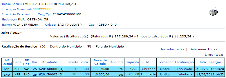 Escrituração Fiscal de notas fiscais de serviços eletrônica Ao emitir uma NFS-e, a mesma será automaticamente lançada em sua escrituração fiscal.