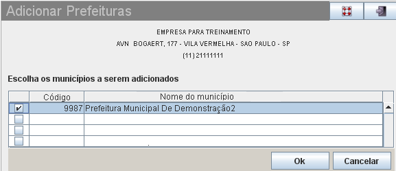 Selecione a Prefeitura e, em seguida, clique em Ok ; Cópia de Segurança Nesta