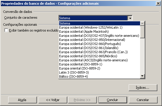 Nesta tela selecione o caminho para o acesso ao banco em dbase. Depois clique em Próximo.