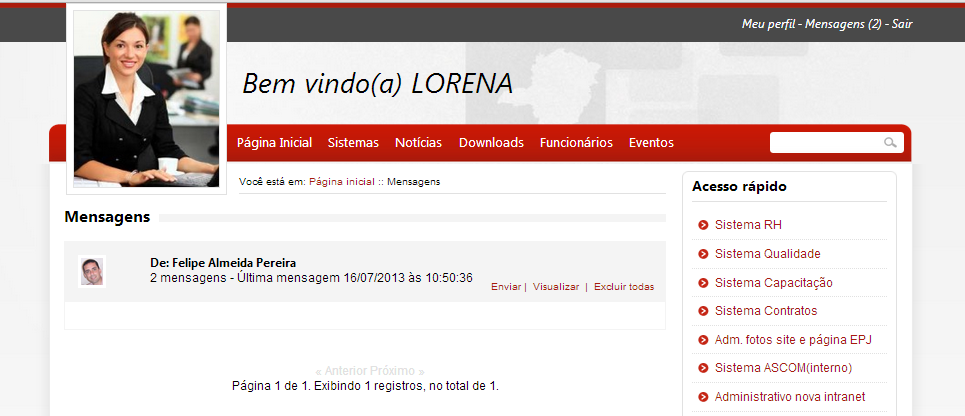 O usuário que aciona o botão Enviar mensagem tem a opção de escrever uma mensagem e enviá-la: Nesta tela, o usuário tem a possibilidade de enviar uma mensagem para o funcionário. 11