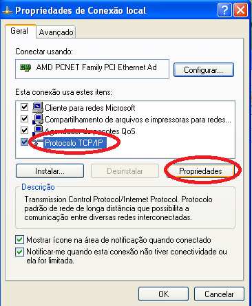 Nos itens de conexão, clique em Protocolo (TCP/IP) e clique em Propriedades.