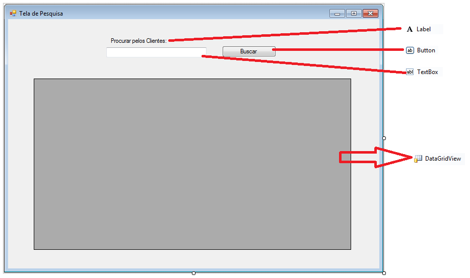 Altere as seguintes propriedades dos objetos desenhados no formulário acima: OBJETO NAME TEXT Lblprocurarpor Procurar pelos Clientes Txtprocurarpor