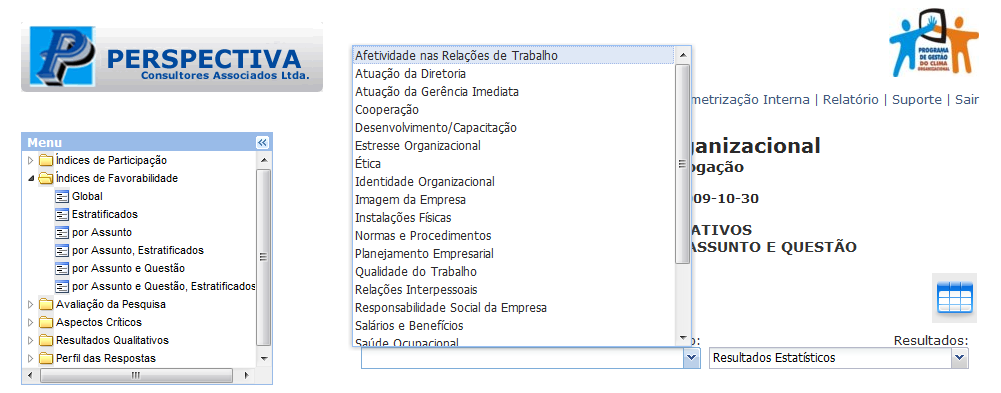 Índices de Favorabilidade por Assunto e Questão Os Índices de Favorabilidade por Assunto e Questão correspondem aos resultados destes indicadores para cada um das Questões que compõem os Assuntos