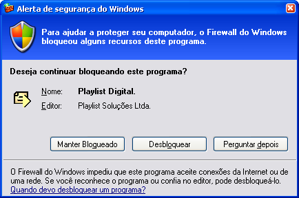 Vérificando as configuraço és do Firéwall do Windows Outro item que pode impedir o Playlist de autenticar em nosso servidor é alguma configuração no firewall do Windows, ou até mesmo de algum outro