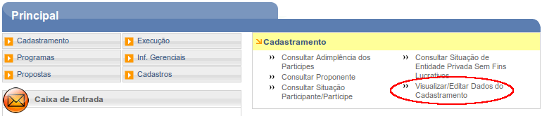 Figura 10 O Proponente do Consórcio Público, após o preencher a aba Estatuto, deverá comparecer a uma Unidade Cadastradora de Proponente portando os documentos exigidos para o cadastramento, para