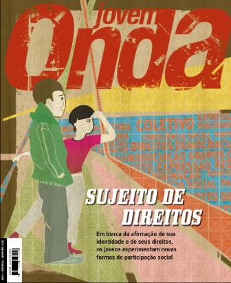 Defesa da causa da juventude Onda Jovem é um projeto de comunicação voltado para educadores e outros profissionais que lidam com jovens.