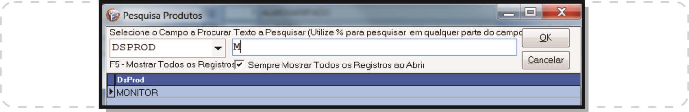 P á g i n a 28 - Digite o nome do produto e clique no botão OK (o GEP irá retornar o código do produto) - Aperte ENTER. - Qtde: Preencha a Quantidade.