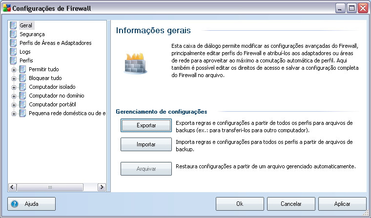 12. Configurações de Firewall A configuração do Firewall é aberta em uma nova janela com várias caixas de diálogo para configuração de parâmetros avançados do componente.