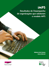 Resultados a real importância Variação de Desempenho das 53 Empresas que Adotaram o MPS e Participaram da Pesquisa Periódica imps em 2010 e 2011. Fonte MPS.