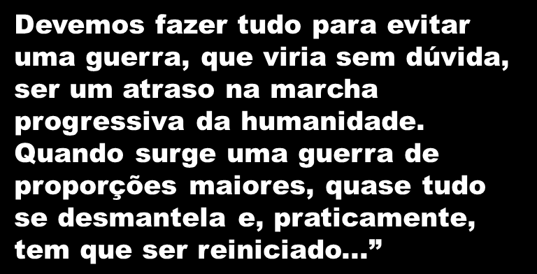 Sem Deus no coração, as futuras gerações colocarão em risco a vida no planeta.