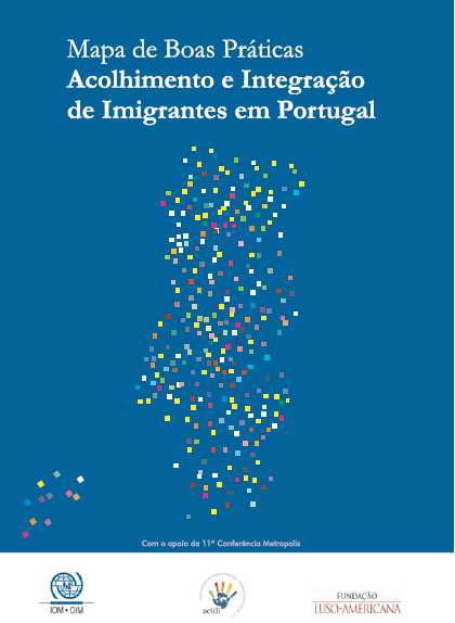 PRESIDÊNCIA DO CONSELHO DE MINISTROS Alto Comissariado para a Imigração e Diálogo Intercultural, I.P. PRESS RELEASE Lançamento do MAPA DE BOAS PRÁTICAS DE ACOLHIMENTO E INTEGRAÇÃO DE IMIGRANTES EM