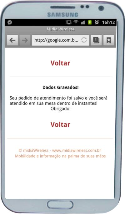 Telas da funcionalidade de "Chama Garçom/Atendente" : Após o usuário ter apertado sobre o botão de "Chamar Garçom" Ou "Chamar Atendente" a tela da esquerda acima será apresentada a ele, onde ele