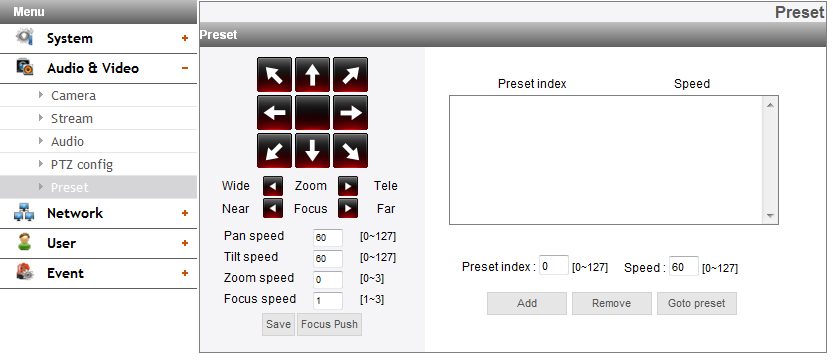 PTZ config (Opcional) Preset (Opcional) PTZ protocol list > > PTZ protocol: Apresenta o protocolo PTZ seleccionado. PTZ configuration Port > > Camera ID: Introduza o ID do dispositivo PTZ.