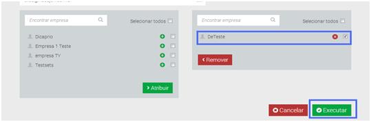 Atribuir Usuário à Empresa Nessa parte da tela você escolhe as empresas que serão atribuídas ao usuário. Ele terá acesso à integralidade das pastas das empresas atribuídas.