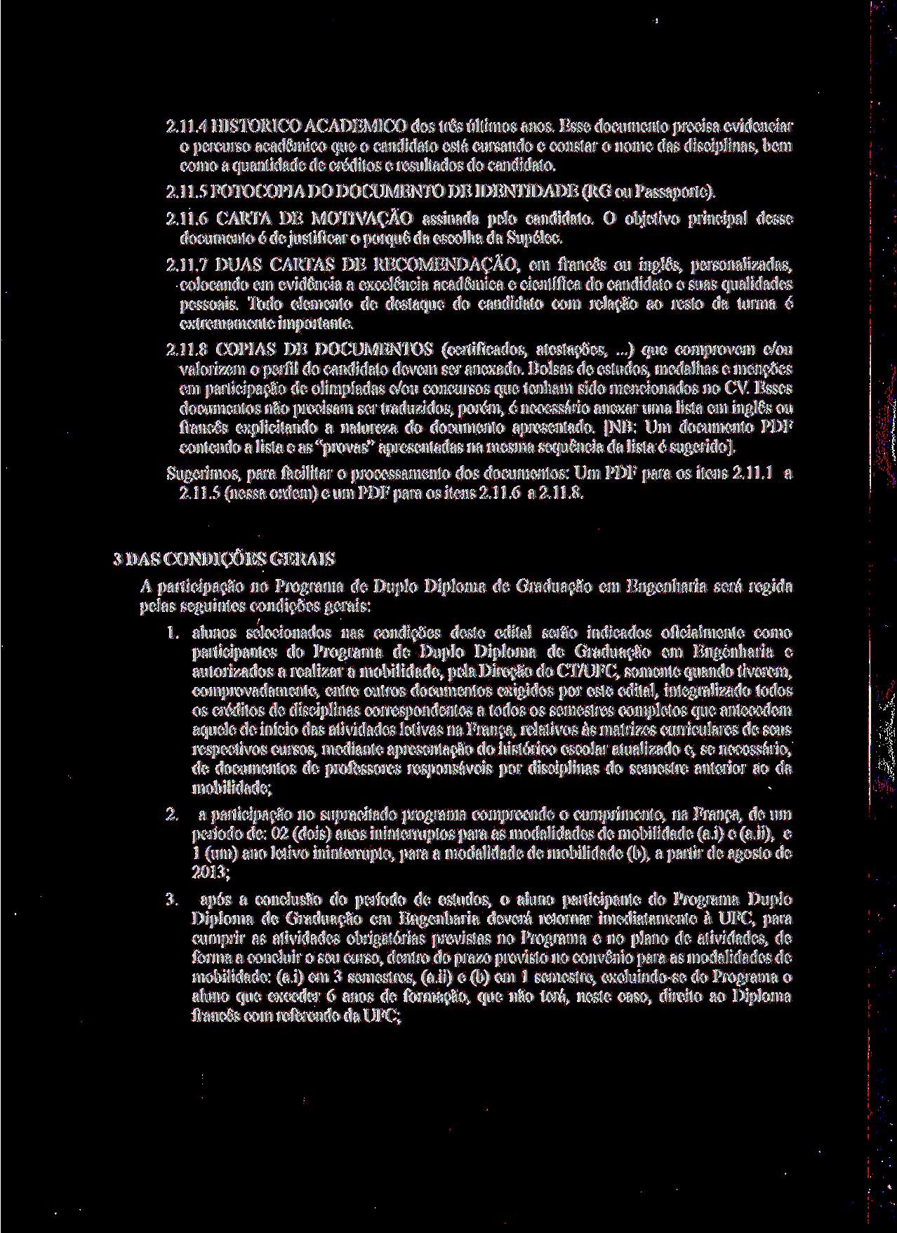 2.11.4 HISTÓRICO AC ADEMCO dos três últimos anos.