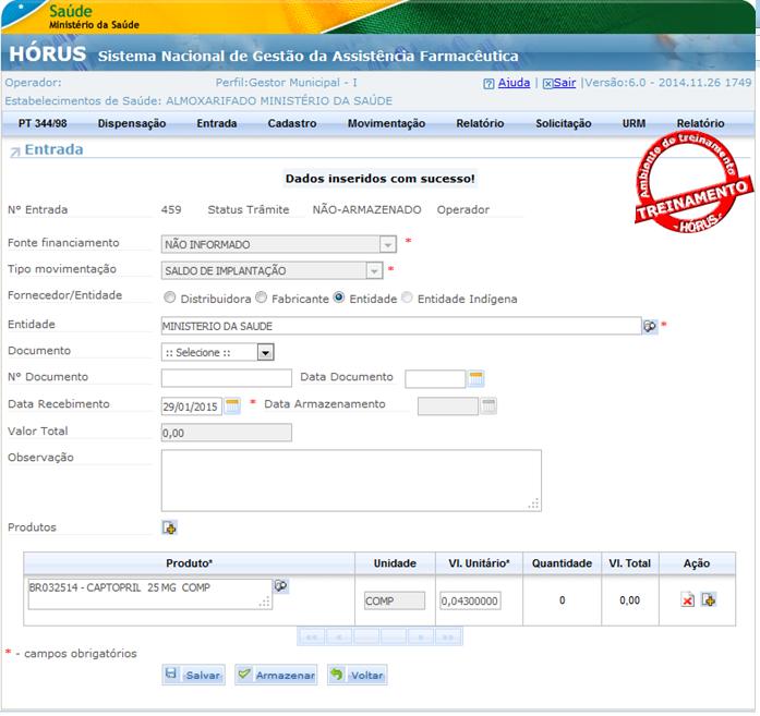 Observe que, após salvar, o sistema gera o número da entrada, a situação da entrada e o nome do operador que registrou os dados.