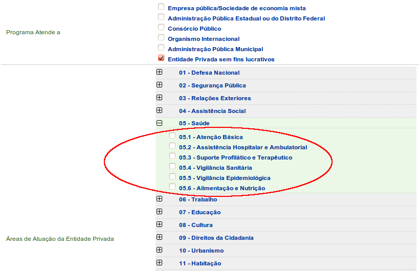 Figura 8 Importante: As entidades privadas sem fins lucrativos só poderão enviar propostas para os Programas os quais possuam subáreas de atuações coincidentes com aquelas selecionadas no cadastro do