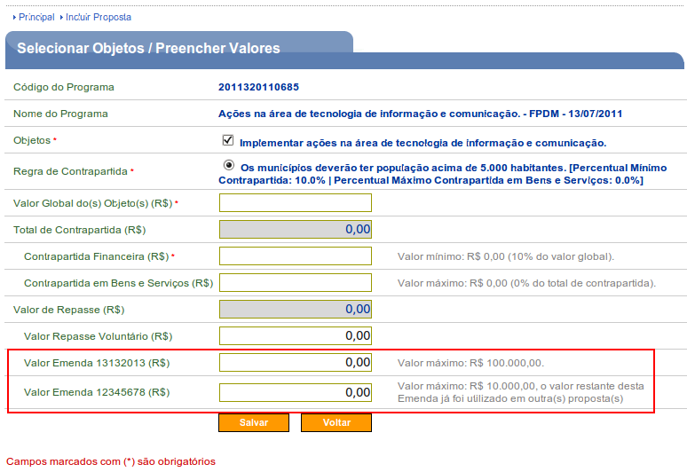 Figura 70 Importante: Sendo a proposta cancelada ou rejeitada, o valor informado na proposta retornará para o recurso da emenda parlamentar.