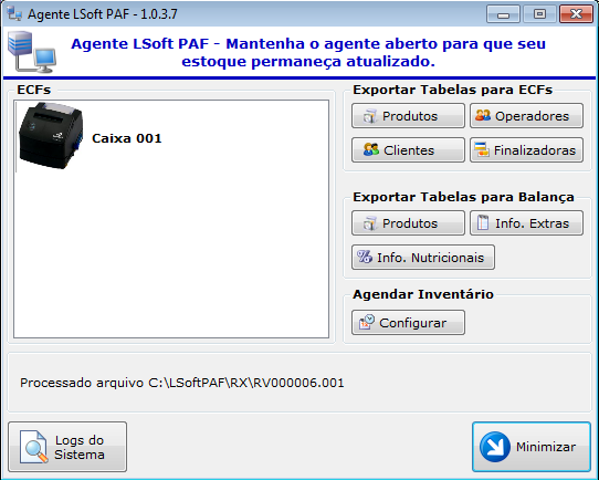 2. AGENTE LSOFT PAF Para utilização do aplicativo LSoft PAF-ECF é necessário um agente que promove a integração entre esse aplicativo e o LSoft SGC.