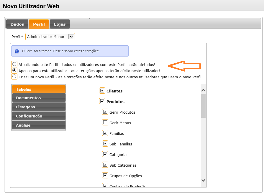 38 Adicionar Utilizadores Web -Separador Perfil - Neste separador define quais as opções que o utilizador Web tem acesso.