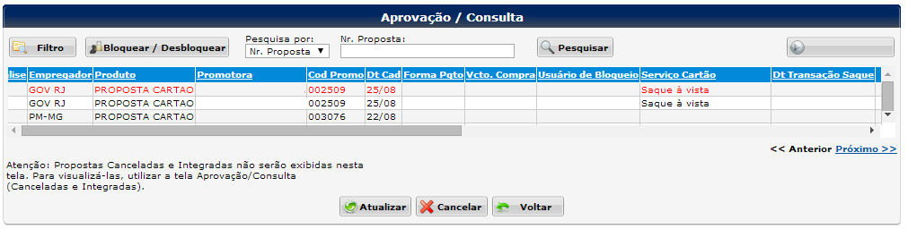 Consulta e Análise de Propostas Será possível identificar em tela o tipo de serviço vinculado a proposta (ex.