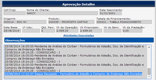 Consulta e Análise de Propostas 4º - Consultar detalhamento da proposta O Detalhamento da Proposta possibilita a visualização de críticas geradas automaticamente pelo sistema e/ou informadas pela